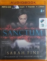 Sanctum written by Sarah Fine performed by Amy McFadden on MP3 CD (Unabridged)